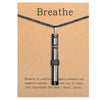 BREATHING Anxiety/Mindfulness Positive Relief Necklace