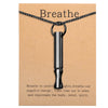 BREATHING Anxiety/Mindfulness Positive Relief Necklace